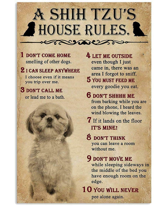 A Shih Tzu House Rules for Fan Dog,Distressed Rusty Look Tin Sign Metal Sign for Cabin Lodge Farmhouse Ranch Warning Decor Sign